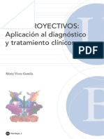 Test Proyectivos, Aplicacion Al Diagnostico y Tratamiento Clinico