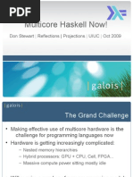 Multicore Haskell Now!