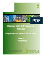 Challenges in Building the 21st Century Energy Infrastructure in India