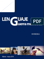 Lenguaje y Guerra Mediática en Venezuela, Febrero - Marzo 2014