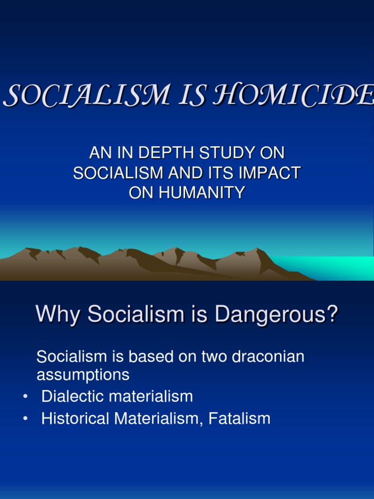 The Dangers of Socialism Explained | PDF | Socialism | Dialectic