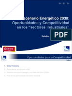 Escenario Energético 2030:: Oportunidades y Competitividad en Los "Sectores Industriales"