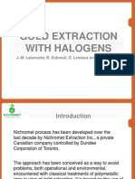 Gold Extraction With Halogens: J.-M. Lalancette, B. Dubreuil, D. Lemieux and C. Chouinard