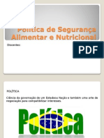 Politica de Segurança Alimentar e Nutricional