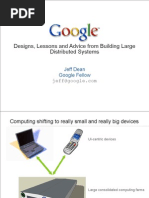 Google: Designs, Lessons and Advice From Building Large Distributed Systems