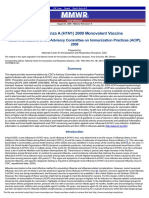 Use of Influenza A (H1N1) 2009 Monovalent Vaccine Recommendations