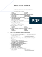 Listening - Level: Advanced: I. Listen To The Following Sentences and Circle The Correct Answer