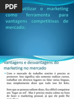 Como Utilizar o Marketing Como Ferramenta Para Vantagens (1)