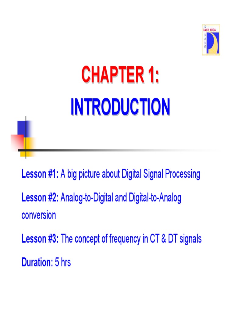 Lesson #1: A Big Picture About Digital Signal Processing Lesson #2 ...