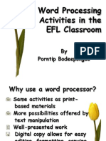 Word Processing Activities in The EFL Classroom: by Porntip Bodeepongse