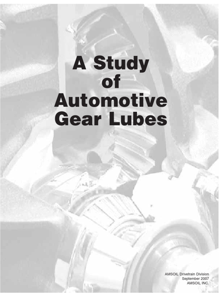 A Study of Automotive Gear Lubes | PDF | Motor Oil | Lubricant