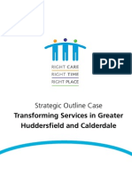 CHFT Strategic Outline Case Transforming Services in Greater Huddersfield and Calderdale