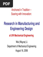 Research in Manufacturing and Engineering Design: Anchored in Tradition - Soaring With Innovation