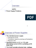 Chapter Overview: Power Supplies Power Supply Problems