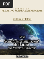155 Some 'Interesting Factors' That Lead to 'Al Yauwmil Aakhir' (The Day of Judgment or the Final Day)