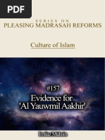 157 Evidence for 'Al Yauwmil Aakhir' (The Day of Judgment or the Final Day)