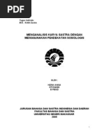 Download MENGANALISIS KARYA SASTRA DENGAN MENGGUNAKAN PENDEKATAN SOSIOLOGIS by kasdi_acc SN21269307 doc pdf