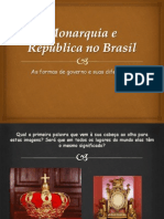 Monarquia e República no Brasil