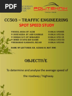 CC503 – TRAFFIC ENGINEERING SPOT SPEED STUDY