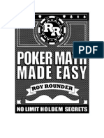 Poker Math Made Easy (Roy Rounder)