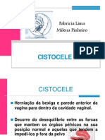 Cistocele: classificação, etiologia e tratamentos