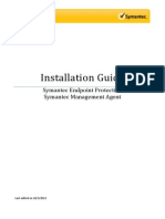 Installation Guide: Symantec Endpoint Protection Symantec Management Agent