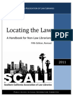 Locating The Law - A Handbook For Non-Law Librarians 5thed Revised (2011) Southern California Association of Law Libraries