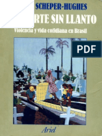 01-Scheper Hughes Nancy - La Muerte Sin Llanto Violencia y Vida Cotidiana en Brasil