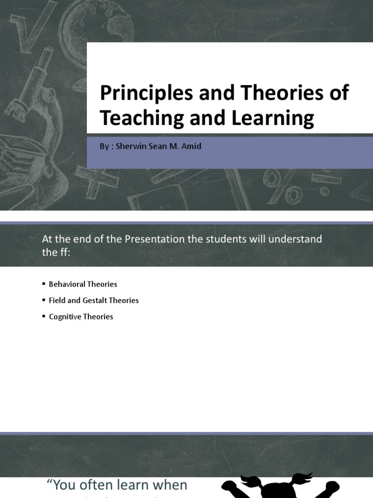 Principles and Theories of Teaching and Learning | PDF | Constructivism ...