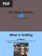 Download Fail Blog Presentation by michaelatuow SN21283322 doc pdf