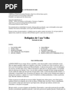 Reliquias Casa Velha