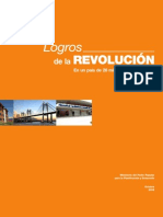 Logros de la Revolución Bolivariana Hasta Diciembre del 2008