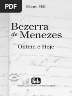 Bezerra de Menezes Ontem e Hoje