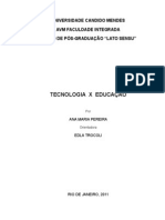 Tecnologia X Educação: Universidade Candido Mendes Avm Faculdade Integrada Curso de Pós-Graduação "Lato Sensu"