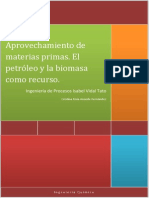 Aprovechamiento de Materias Primas. El Petróleo y La Biomasa Como Recurso.