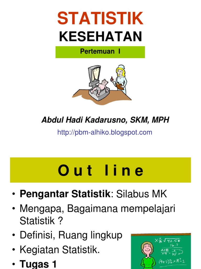 Statistik Kesehatan Slide I