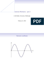 Newtonian Mechanics - Part 2: L Del Debbio, University of Edinburgh