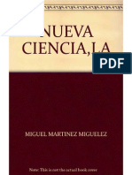 La Nueva Ciencia (Miguel Martinez Miguelez)