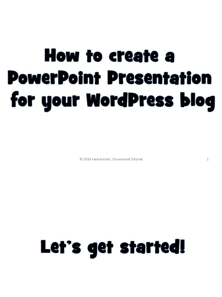 How To Create A PowerPoint Presentation For Your Wordpress Blog | PDF