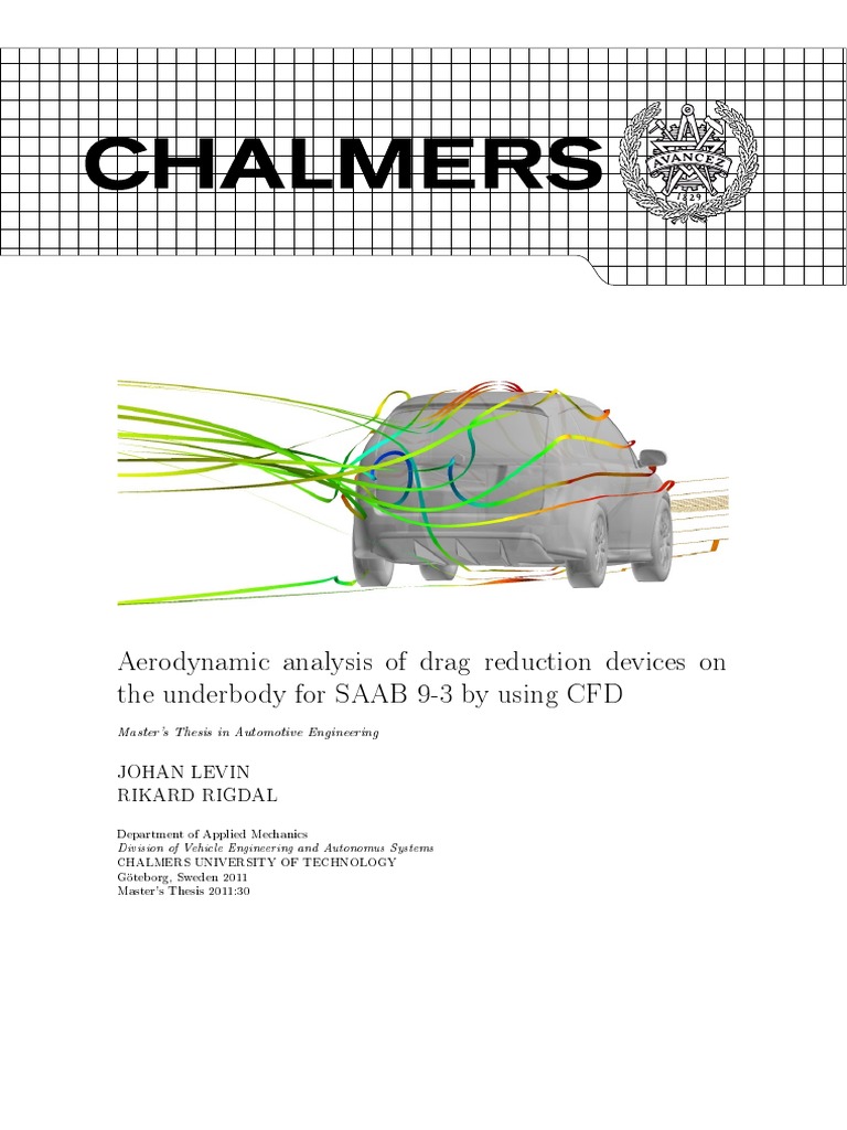 Aerodynamic Analysis of Drag Reduction Devices On The Underbody For ...
