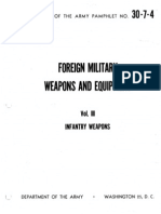 Foreign Military Weapons and Equipment Vol. III Infantry
