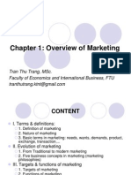 Chapter 1: Overview of Marketing: Tran Thu Trang, Msc. Faculty of Economics and International Business, Ftu