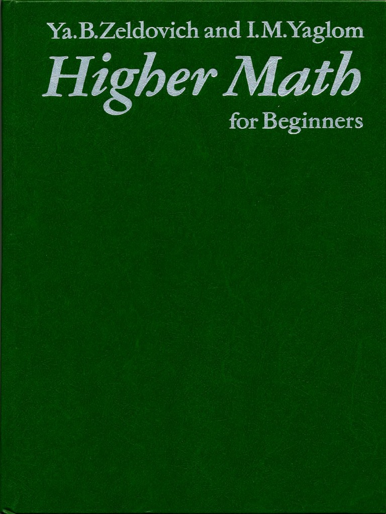 Higher Mathematics For Beginners | PDF