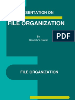 A Presentation On: File Organization