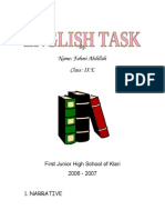 By: Name: Fahmi Abdillah Class: IX E: First Junior High School of Klari 2006 - 2007 1. Narrative