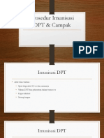 Prosedur Imunisasi DPT & Campak