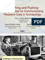 Publishing and Pushing:: Mixing Models For Communicating Research Data in Archaeology