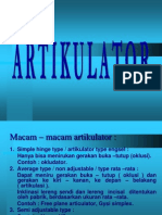 Artikulator, Pemilihan Dan Penyusunan Gigi, Percobaan Protesa Malam