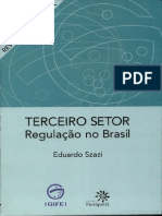 Livros Terceiro Setor Regulacao No Brasil - Eduardo Szazi