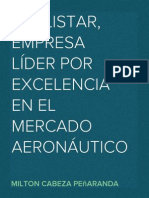 "Helistar, Empresa Líder Por Excelencia en El Mercado Aeronáutico" - Milton Cabeza Peñaranda